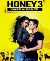 Honey 3: Dare to Dance /  3